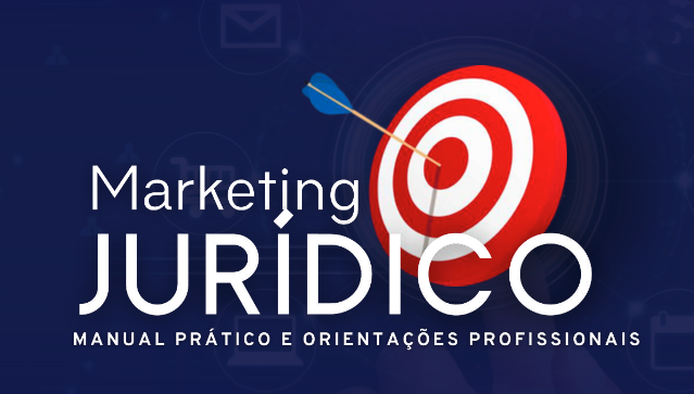 Manual Prático de Marketing Jurídico - CEMJ Divinópolis